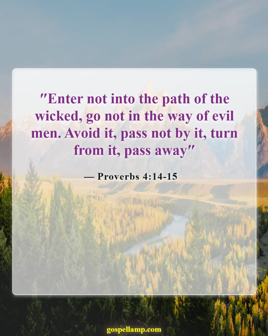 Bible Verses About Letting Go Of Bad Friends (Proverbs 4:14-15)