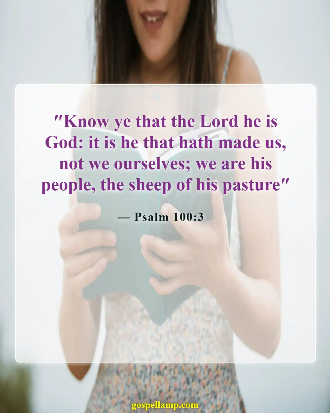 Bible Verses About Physical Appearance (Psalm 100:3)