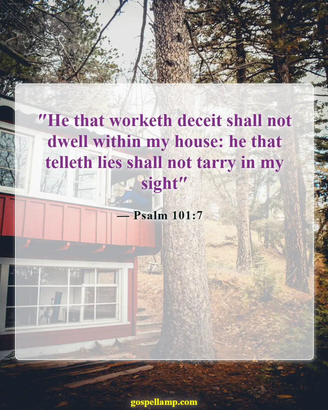 Bible Verses About Cheating And Lying (Psalm 101:7)