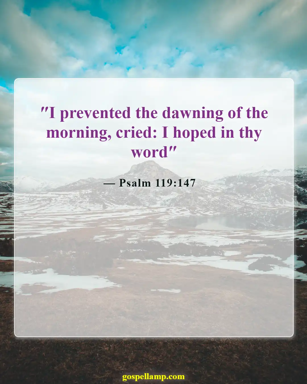 Psalm 119:147 :- Seeking God earnestly in morning prayer