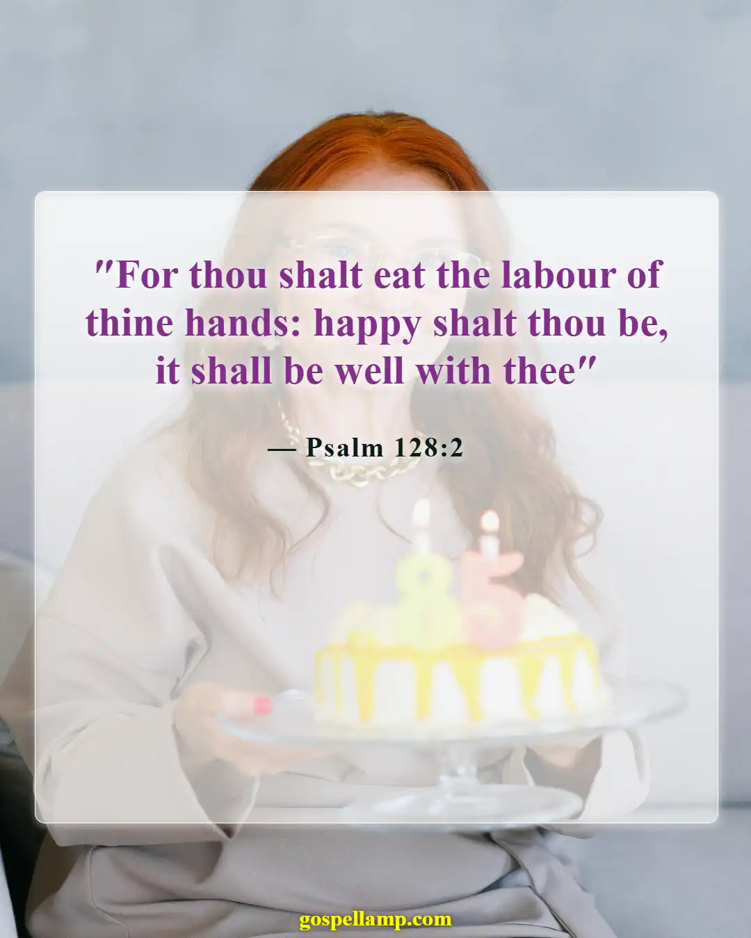 Bible Verses About Success And Hard Work (Psalm 128:2)
