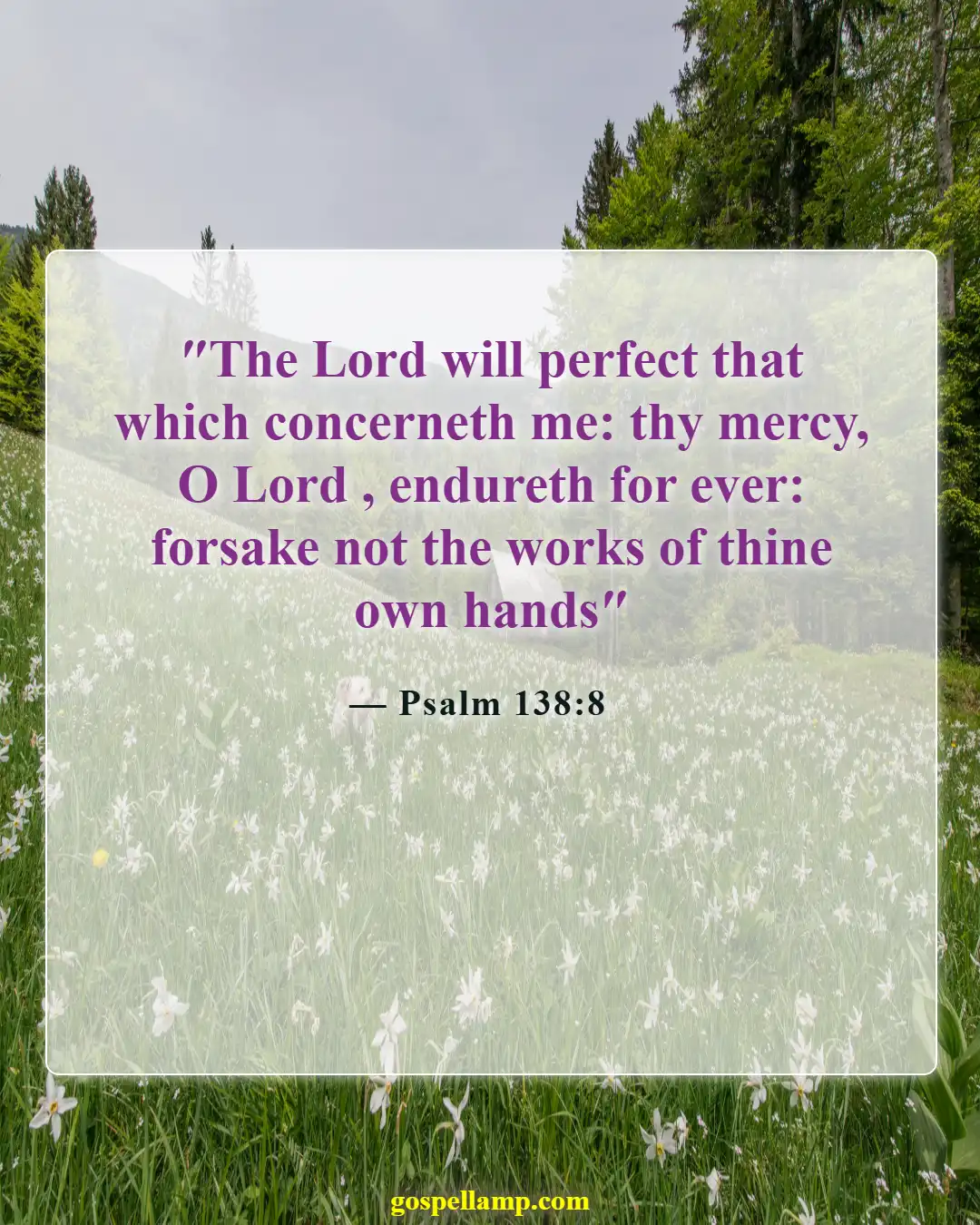 Psalm 138:8 :- God's purpose prevails in your life journey