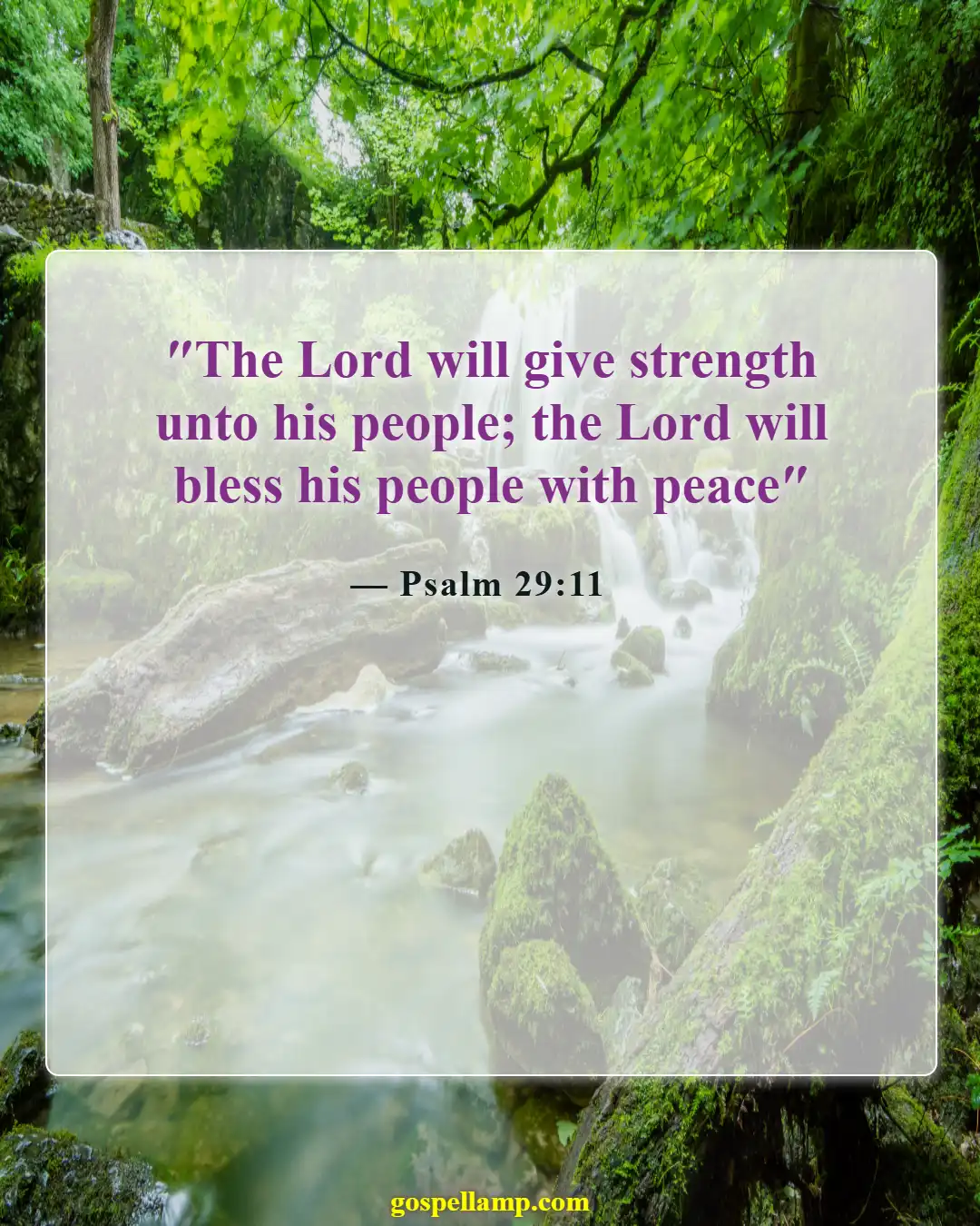Psalm 29:11 :- God grants strength and peace to His people