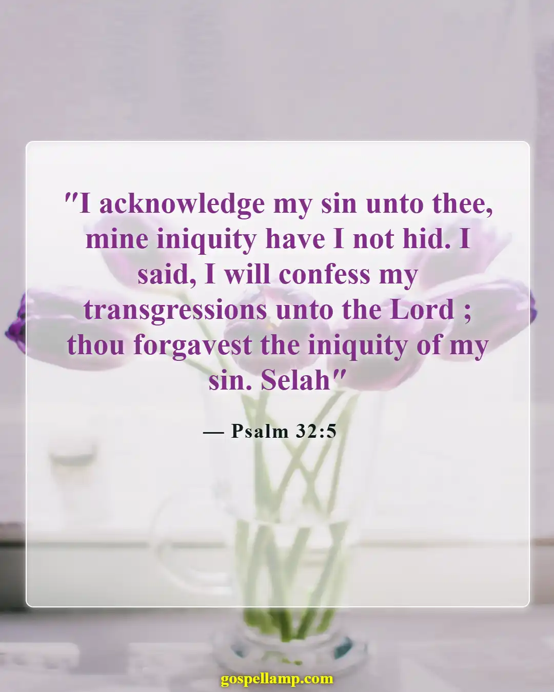 Bible Verses About God Forgiving Adultery (Psalm 32:5)