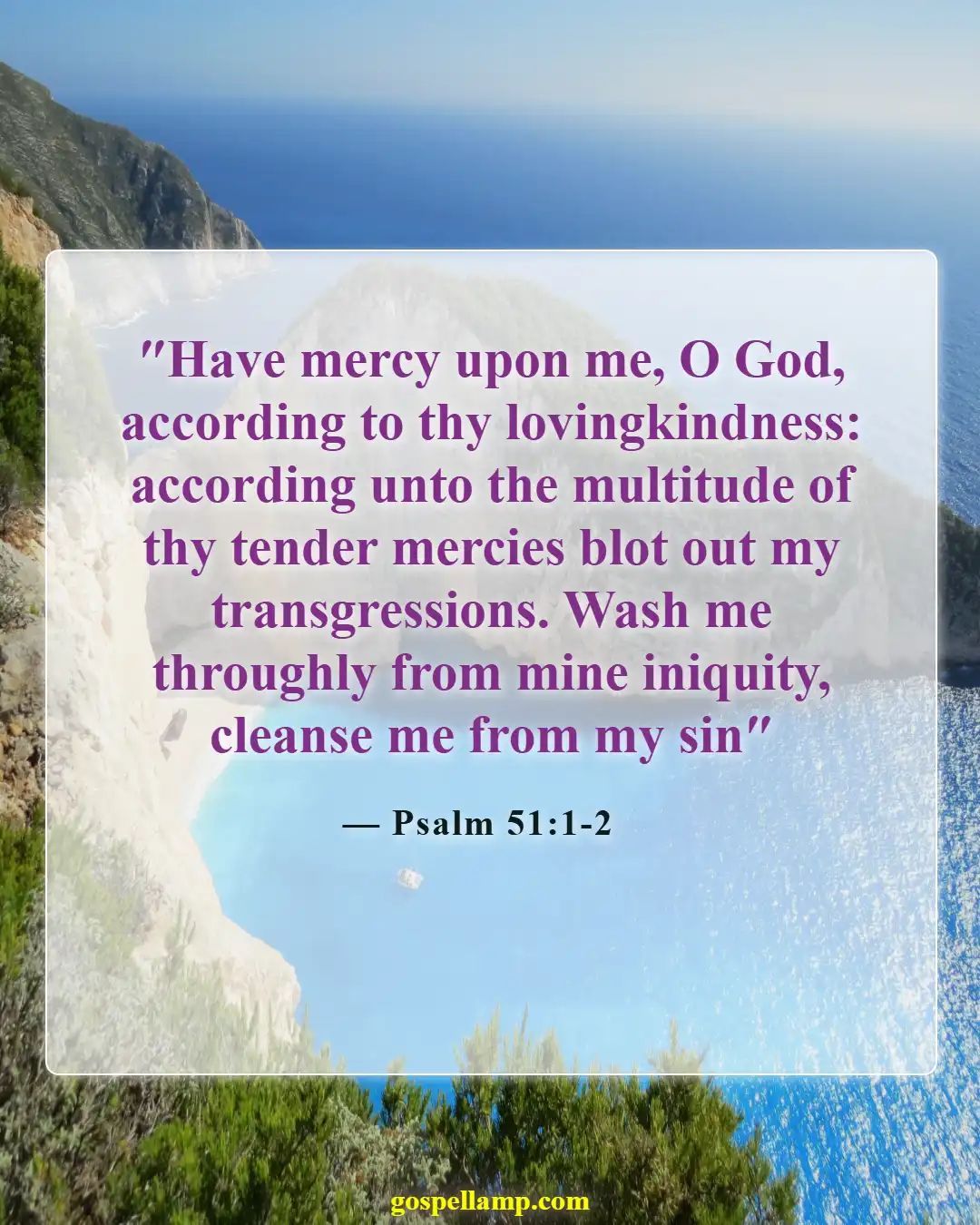 Psalm 51:1-2 :- A plea for mercy and cleansing heart