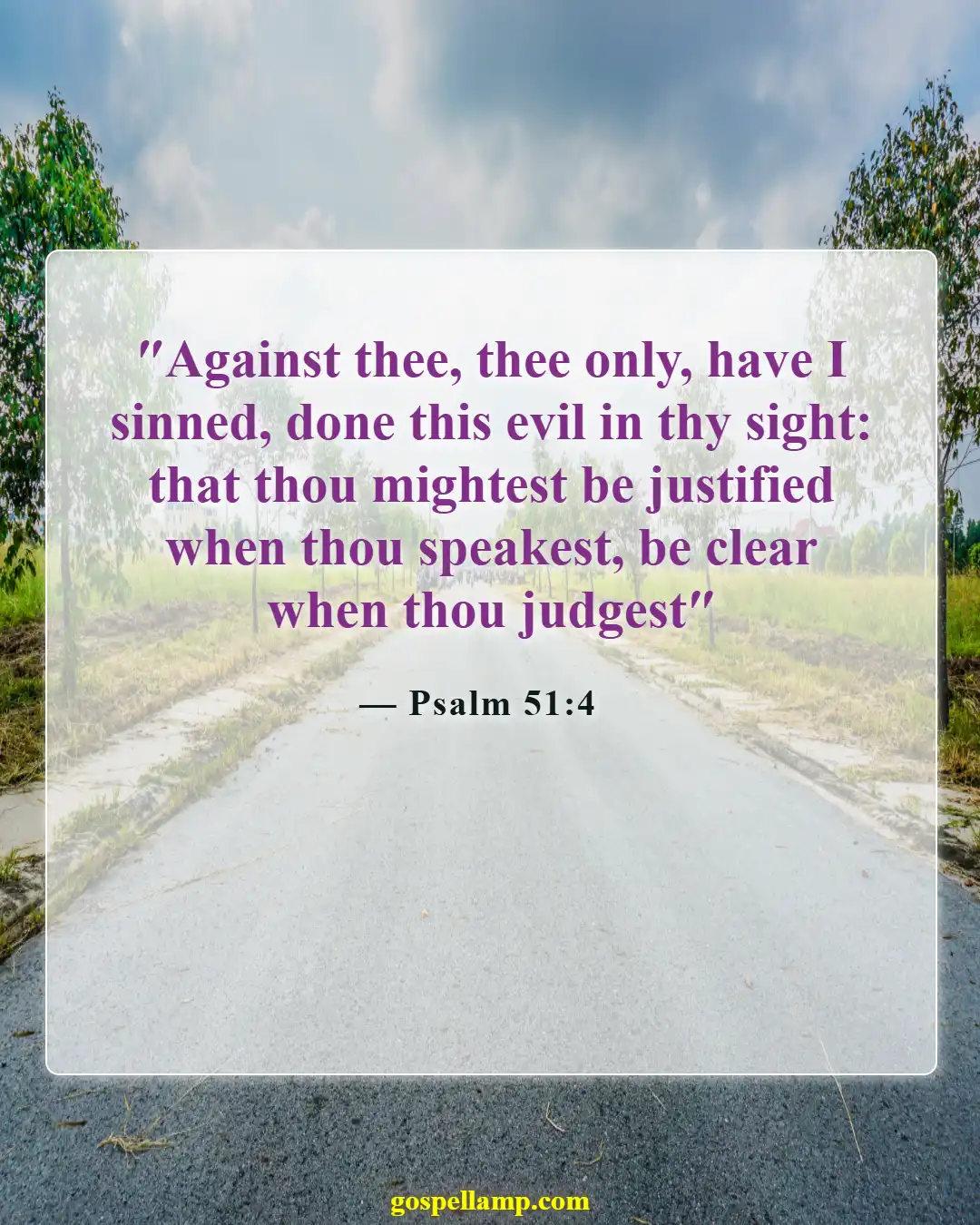 Bible Verses About Apologizing To Someone (Psalm 51:4)