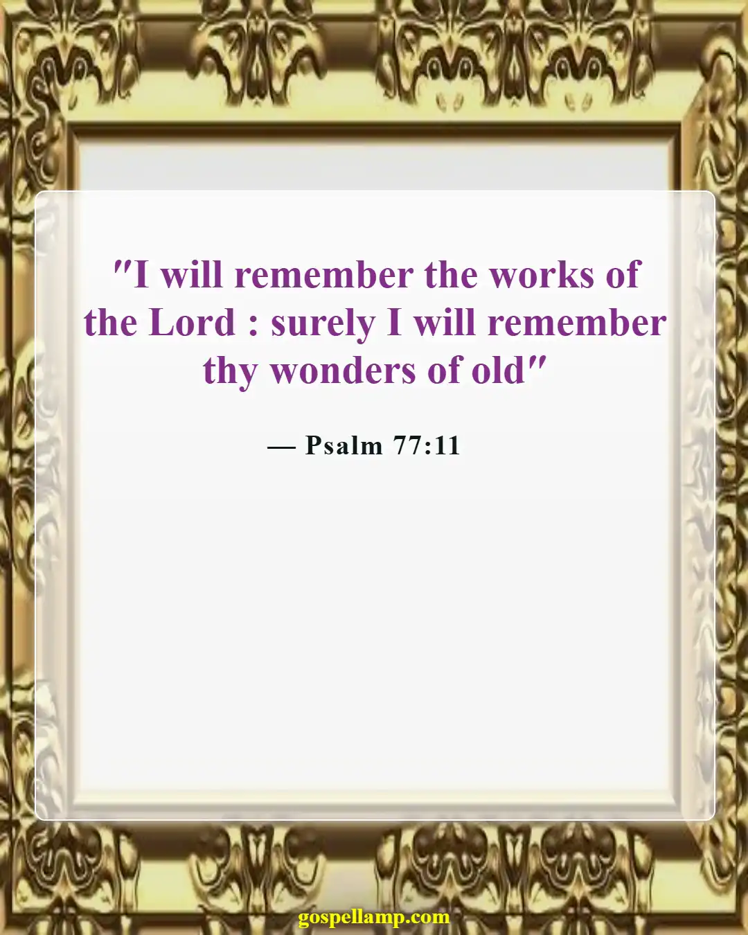 Bible Verses About Cynical (Psalm 77:11)