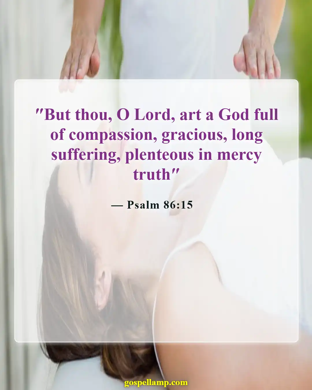 Bible Verses About God Accepting Everyone (Psalm 86:15)