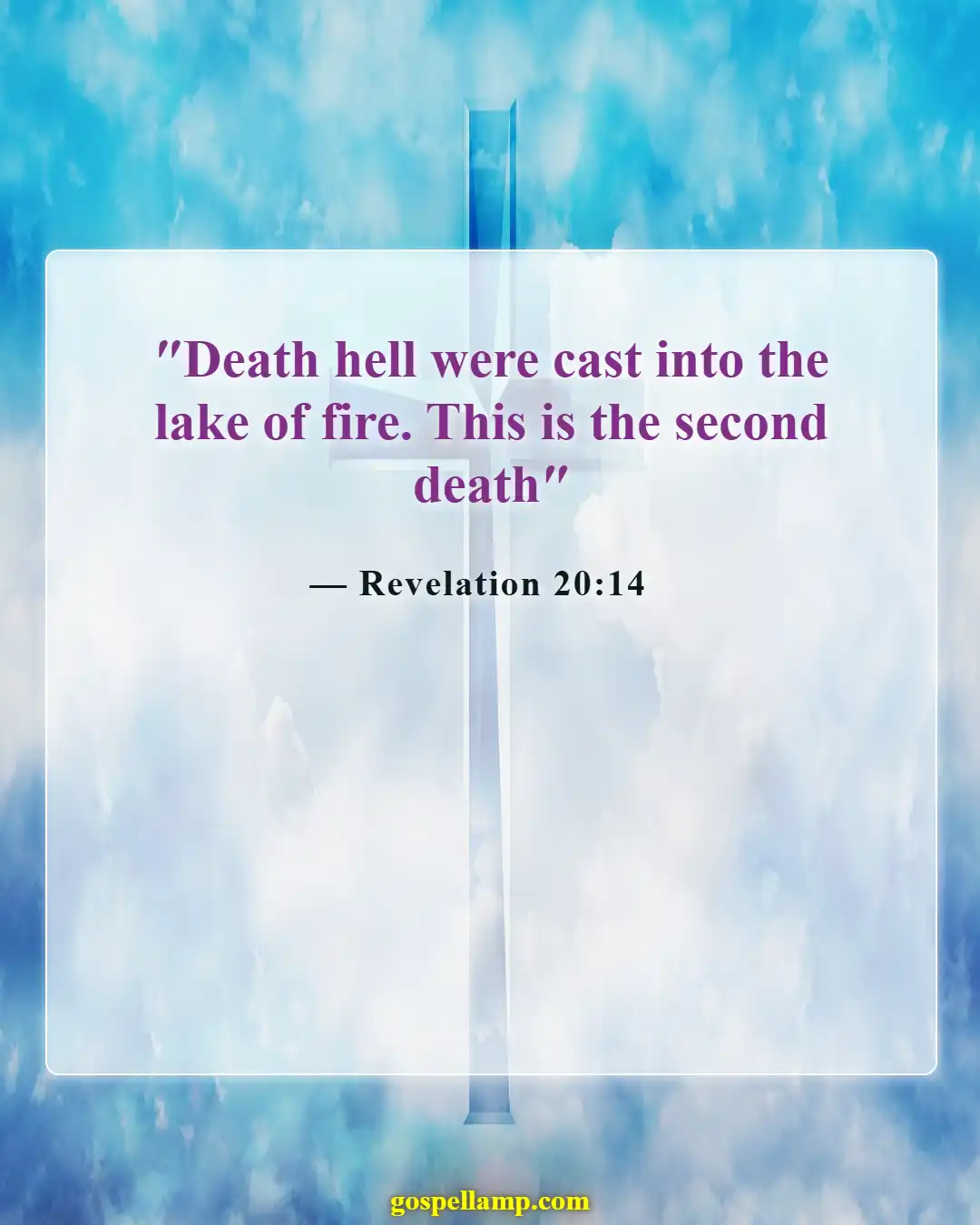 Bible Verses About How Bad Hell Is (Revelation 20:14)