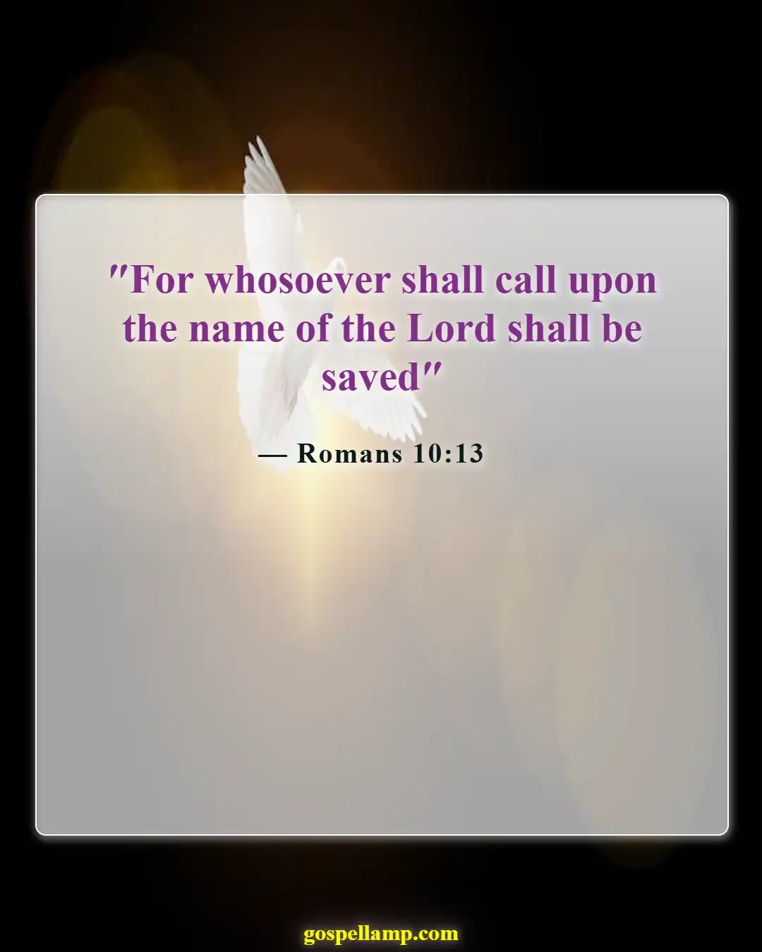 Bible Verses About Honoring God's Name (Romans 10:13)