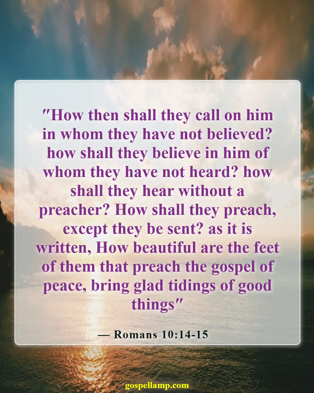Bible Verses About Missions And Evangelism (Romans 10:14-15)