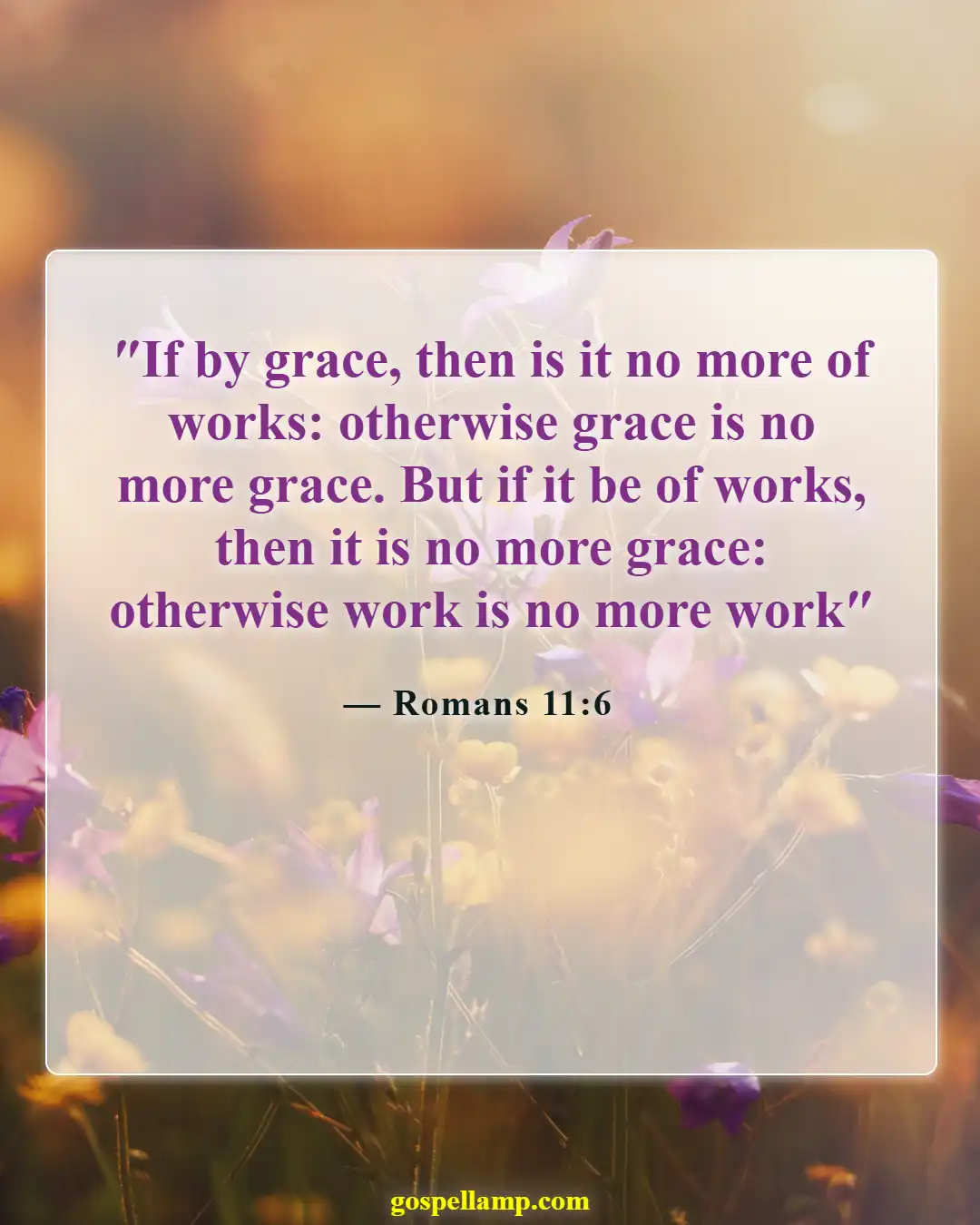 Bible Verses About Karma (Romans 11:6)