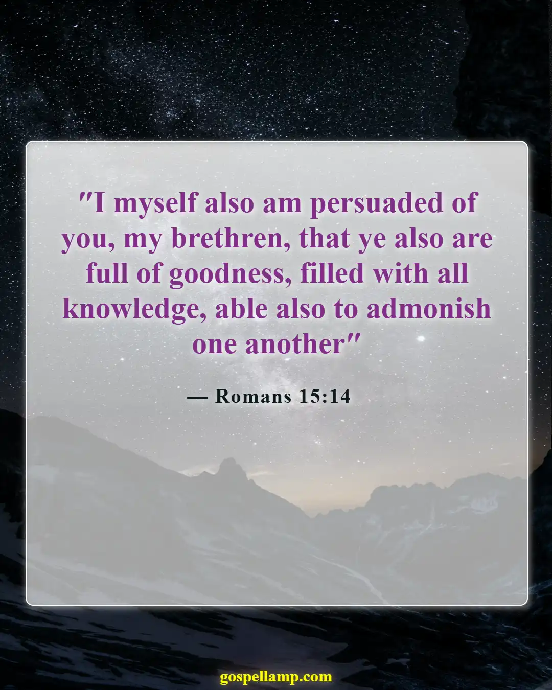 Romans 15:14 :- Encouragement and goodness in leadership qualities