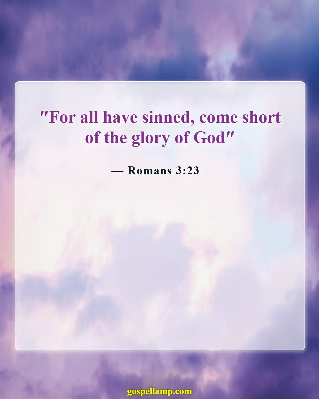 Bible Verses About Sin And Hell (Romans 3:23)
