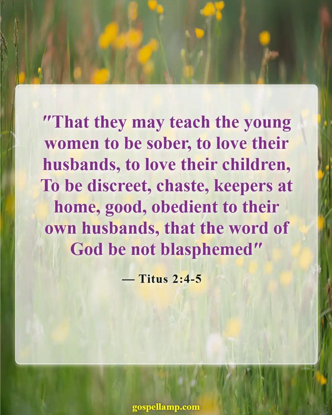 Titus 2:4-5 :- Encouraging mothers to teach children obedience