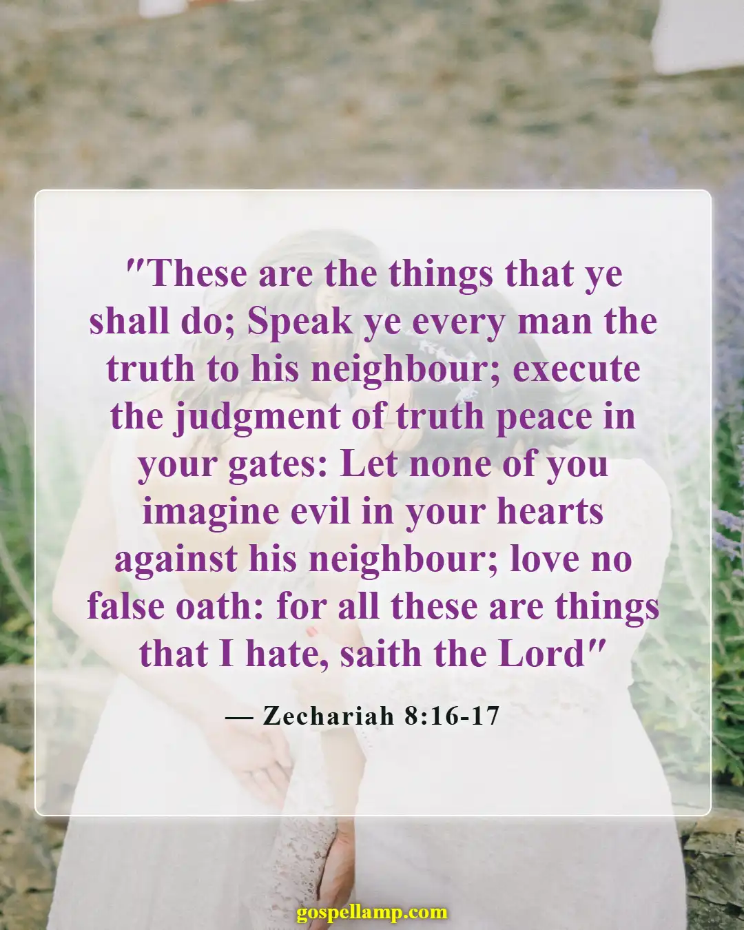 Bible Verses About Liars Going To Hell (Zechariah 8:16-17)